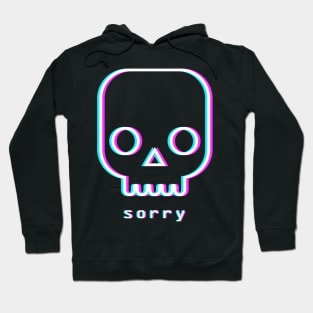 Sorry - Aesthetic Vaporwave Death Hoodie